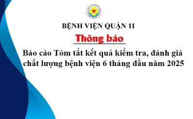 Báo cáo Tóm tắt kết quả kiểm tra, đánh giá chất lượng bệnh viện 6 tháng đầu năm 2025